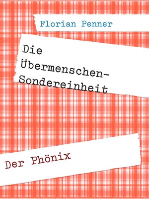 cover image of Die Übermenschen-Sondereinheit